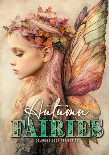 Autumn Fairies Coloring Book for Adults