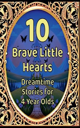 Cover image for 10 Brave Little Hearts