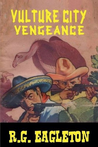 Cover image for Vulture City Vengeance