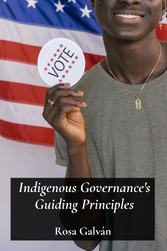 Cover image for Indigenous Governance's Guiding Principles