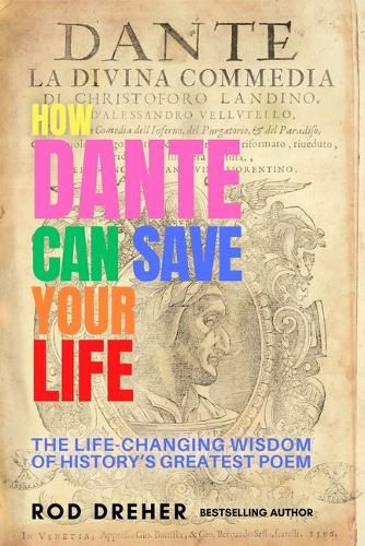 How Dante Can Save Your Life