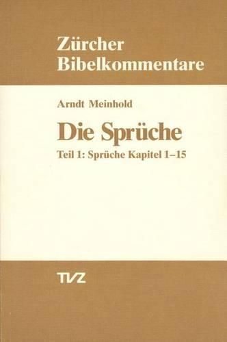 Cover image for Die Spruche: Teil 1: Spruche Kapitel 1-15