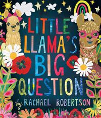 Cover image for Little Llama's Big Question