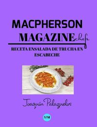 Cover image for Macpherson Magazine Chef's - Receta Ensalada de trucha en escabeche