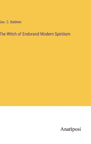 Cover image for The Witch of Endorand Modern Spiritism