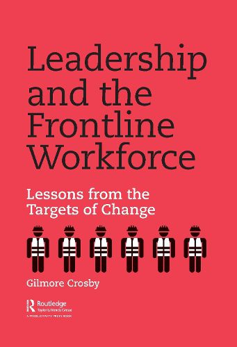 Cover image for Leadership and the Frontline Workforce
