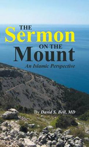 The Sermon on the Mount: An Islamic Perspective