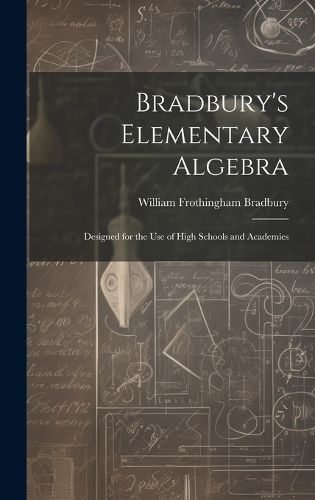 Cover image for Bradbury's Elementary Algebra