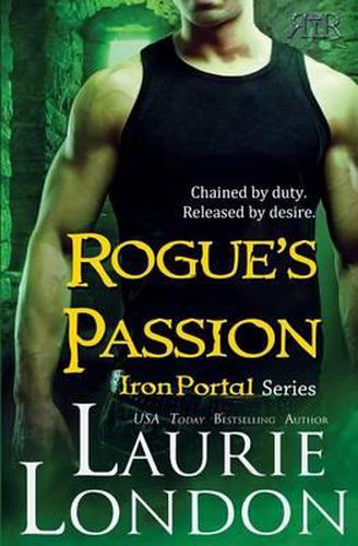 Rogue's Passion: Iron Portal #2