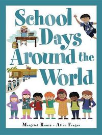 Cover image for School Days Around the World