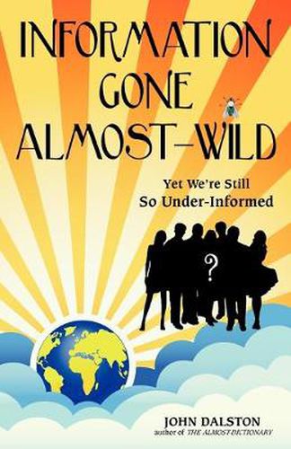 Cover image for Information Gone Almost-Wild