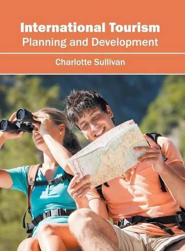 Cover image for International Tourism: Planning and Development