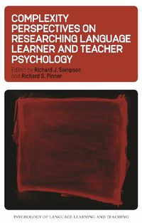 Cover image for Complexity Perspectives on Researching Language Learner and Teacher Psychology