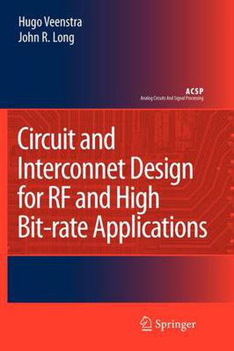 Cover image for Circuit and Interconnect Design for RF and High Bit-rate Applications