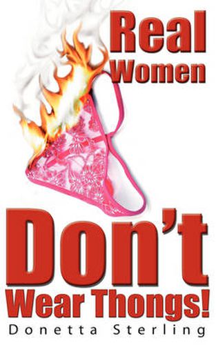 Cover image for Real Women Don't Wear Thongs!