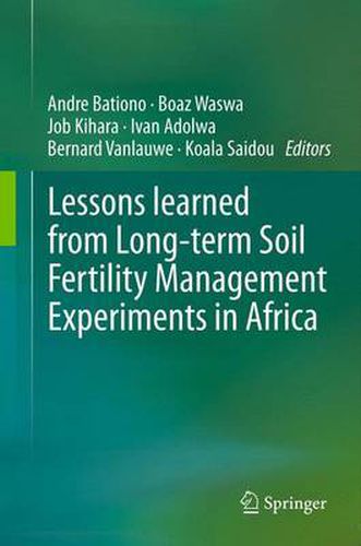 Cover image for Lessons learned from Long-term Soil Fertility Management Experiments in Africa