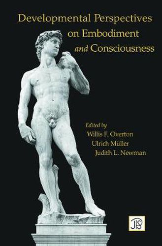 Cover image for Developmental Perspectives on Embodiment and Consciousness