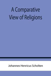 Cover image for A Comparative View of Religions