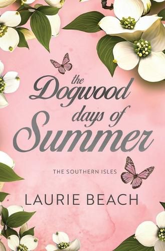 Cover image for The Dogwood Days of Summer