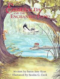 Cover image for Esmeralda and the Enchanted Pond