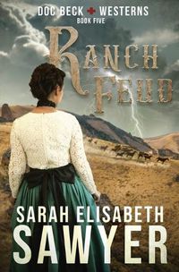 Cover image for Ranch Feud (Doc Beck Westerns Book 5)