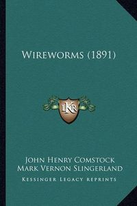 Cover image for Wireworms (1891)