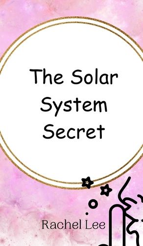 Cover image for The Solar System Secret