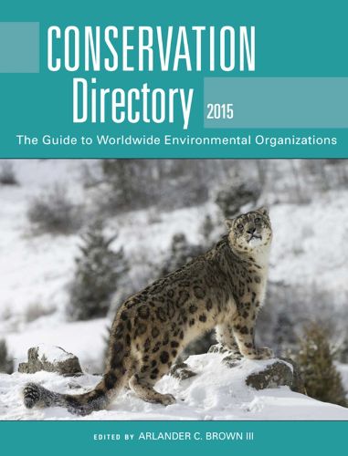 Cover image for Conservation Directory 2015: The Guide to Worldwide Environmental Organizations