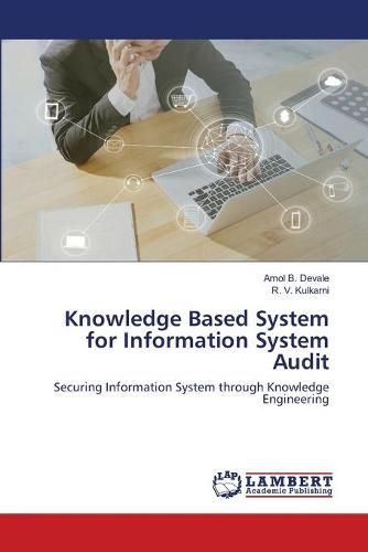 Cover image for Knowledge Based System for Information System Audit