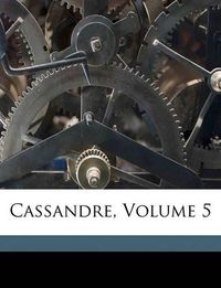 Cover image for Cassandre, Volume 5