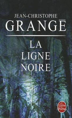 La Ligne Noire