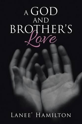 Cover image for A God and Brother's Love
