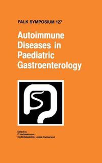 Cover image for Autoimmune Diseases in Pediatric Gastroenterology