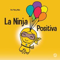Cover image for La Ninja Positiva