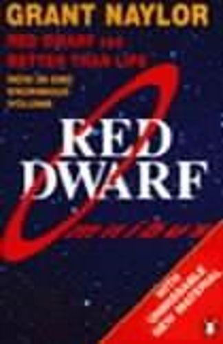 Cover image for Red Dwarf Omnibus: Red Dwarf: Infinity Welcomes Careful Drivers &  Better Than Life