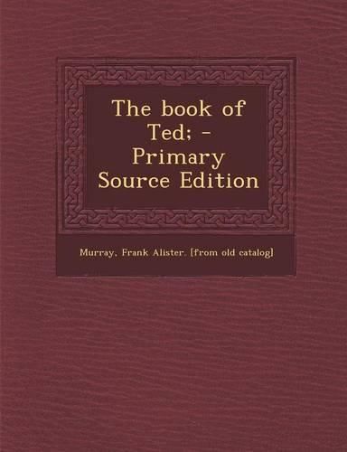 Cover image for Book of Ted;