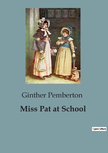 Cover image for Miss Pat at School