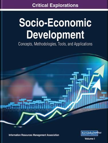 Cover image for Socio-Economic Development: Concepts, Methodologies, Tools, and Applications