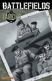 Cover image for Garth Ennis' Battlefields Volume 3: Tankies