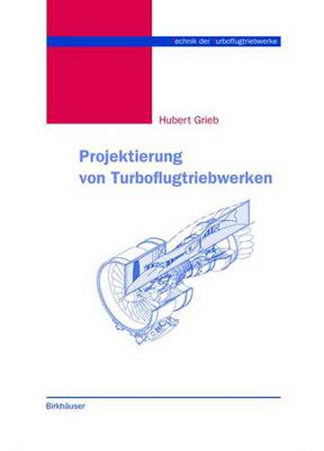 Cover image for Projektierung von Turboflugtriebwerken