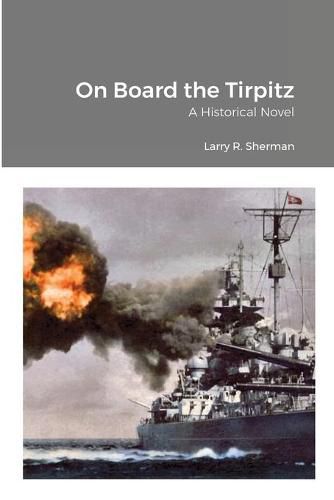 Cover image for On Board the Tirpitz