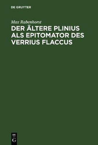 Cover image for Der altere Plinius als Epitomator des Verrius Flaccus