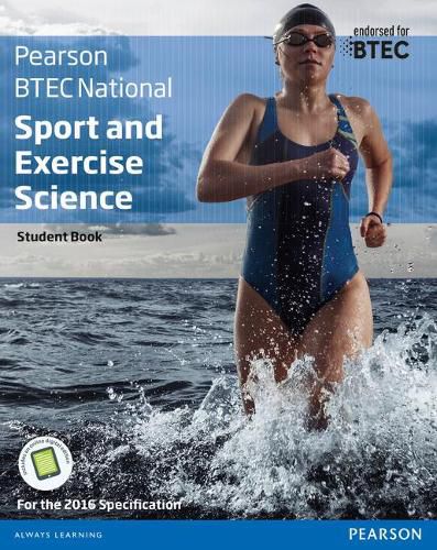 BTEC Nationals Sport and Exercise Science Student Book + Activebook: For the 2016 specifications