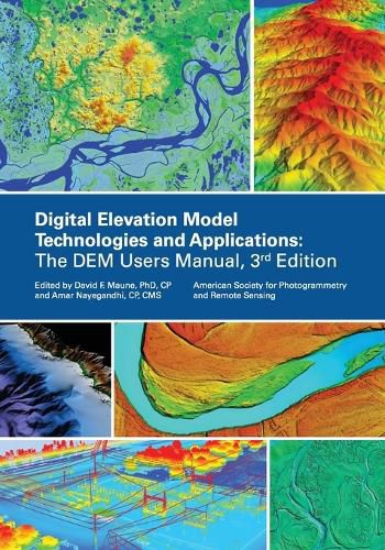 Cover image for Digital Elevation Model Technologies and Applications, The DEM Users Manual, 3rd Edition