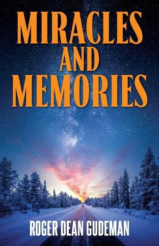 Cover image for Miracles and Memories