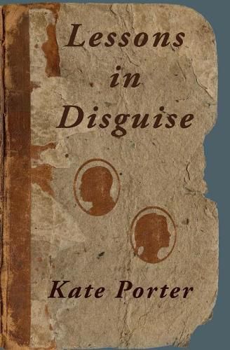 Cover image for Lessons in Disguise