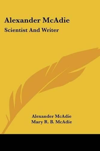 Alexander McAdie: Scientist and Writer