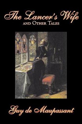 Cover image for The Lancer's Wife and Other Tales