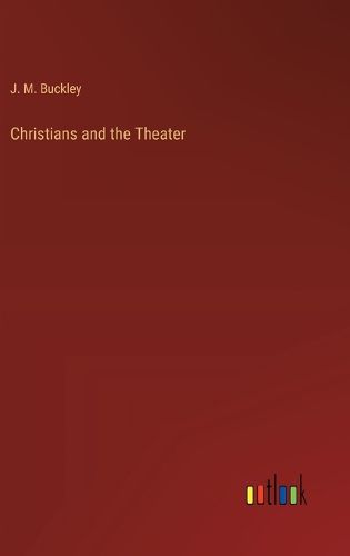 Christians and the Theater