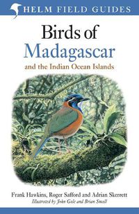 Cover image for Birds of Madagascar and the Indian Ocean Islands